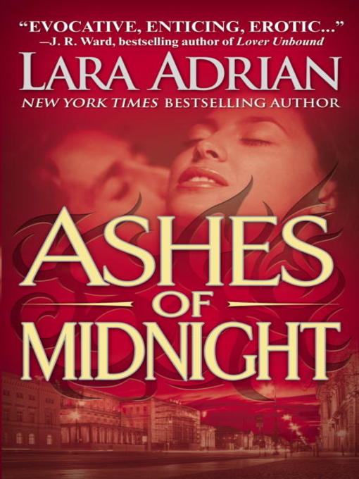 Title details for Ashes of Midnight by Lara Adrian - Wait list